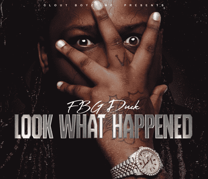 Look What Happened - FBG Duck